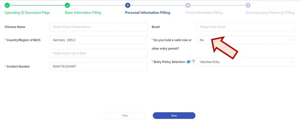 CDAC step 3 — Personal Information Filling with Chinese Name, Country of Birth, City of Birth, Contact Number, Email, valid visa question, Entry Policy Selection dropdown